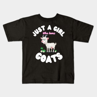Just A Girl Who Loves Goats, Cute Colorful Goat Kids T-Shirt